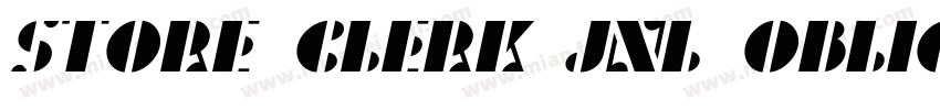 Store Clerk JNL Oblique字体转换